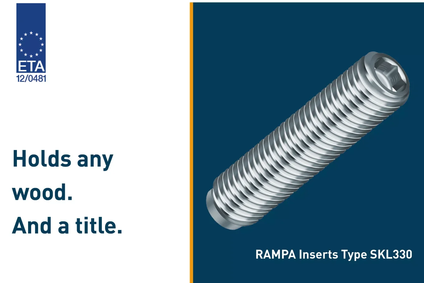 The RAMPA insert type SKL330 is shown as an example of ETA-approved threaded inserts. To the left is the ETA slogan "Holds any wood. And a title.".
