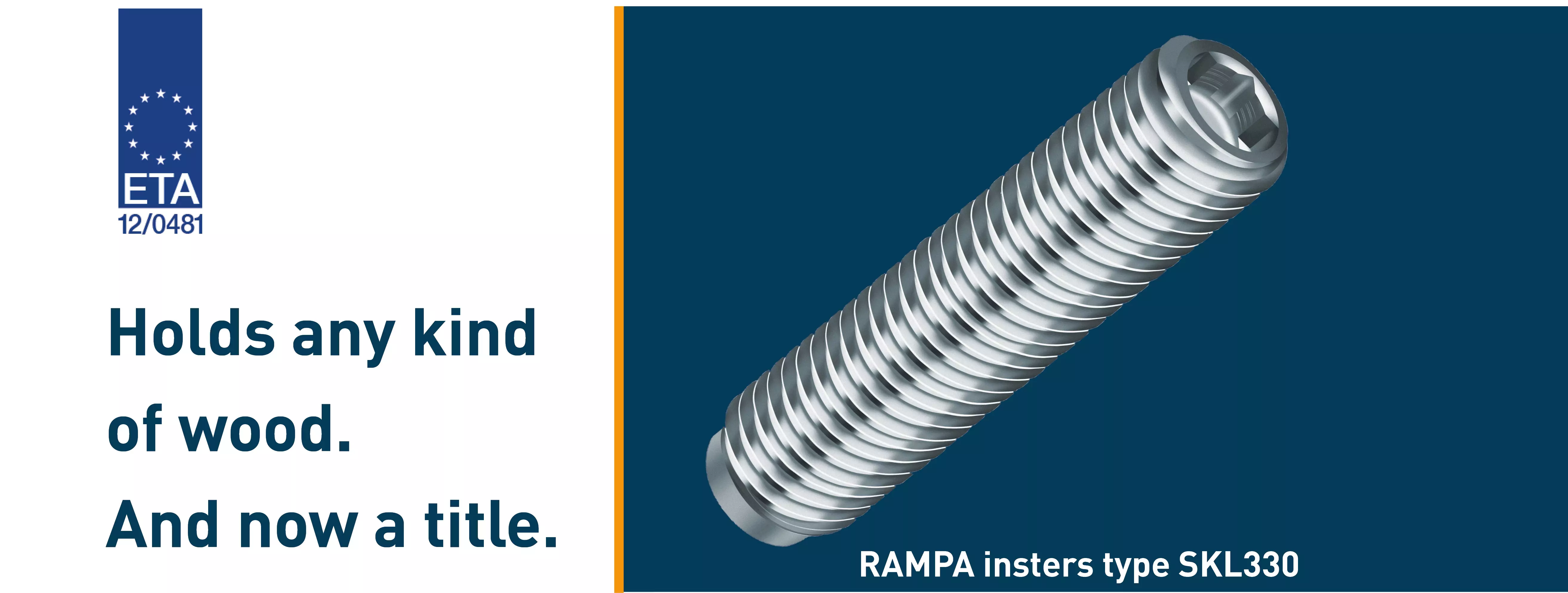 The RAMPA insert type SKL330 is shown as an example of ETA-approved threaded inserts. To the left is the ETA slogan "Holds any wood. And a title.".